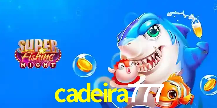 Cassino de Pesca: Uma Visão Geral e Recomendação no cadeira777