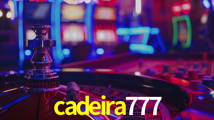 cadeira777,cadeira777.com